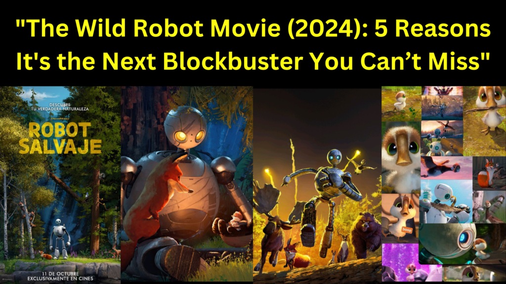 the wild robot 2024